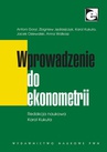 ebook Wprowadzenie do ekonometrii - Karol Kukuła,Antoni Goryl,Zbigniew Jędrzejczyk,Jacek Osiewalski,Anna Walkosz