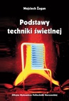 ebook Podstawy techniki świetlnej - Wojciech Żagan