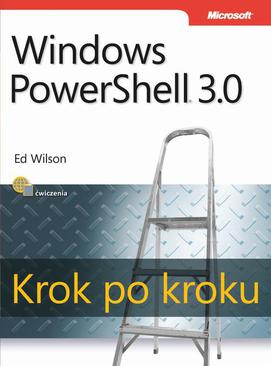 ebook Windows PowerShell 3.0 Krok po kroku