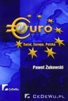 ebook EURO - Świat, Europa, Polska - Paweł Żukowski