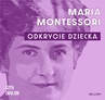 ebook Odkrycie dziecka - Maria Montessori
