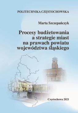 ebook Procesy budżetowania a strategie miast na prawach powiatu województwa śląskiego