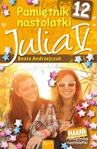 ebook Pamiętnik nastolatki 10. Julia III - Beata Andrzejczuk