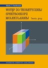 ebook Wstęp do teoretycznej spektroskopii molekularnej - Marek T. Pawlikowski