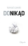 ebook Donikąd - Konrad Czerski