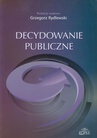 ebook Decydowanie publiczne - Grzegorz Rydlewski