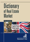 ebook Dictionary of Real Estate Market. English-Polish, Polish-English Słownik rynku nieruchomości. Angielsko-polski, polsko-angielski - Roman Kozierkiewicz