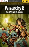 ebook Wizardry 8 - poradnik do gry - Borys "Shuck" Zajączkowski