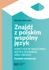 ebook Znajdź z polskim wspólny język - Michalina Biernacka