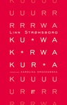 ebook Kurwa, kurwa, kurwa - Linn Strømsborg