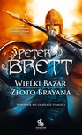 ebook Wielki Bazar. Złoto Brayana - Peter V. Brett