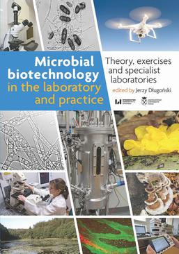 ebook Microbial biotechnology in the laboratory and practice