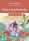ebook Dzieci psychiatryka - Sara Romska