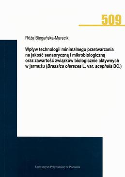 ebook Wpływ technologii minimalnego przetwarzania na jakość sensoryczną i mikrobiologiczną oraz zawartość związków biologicznie aktywnych w jarmużu (Brassica oleracea L. var. acephala DC.)