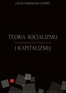 ebook Teoria socjalizmu i kapitalizmu - Hans-Hermann Hoppe