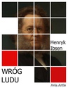 ebook Wróg Ludu - Henryk Ibsen