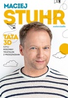 ebook Tata 3D, czyli rodzinny triathlon z przeszkodami - Maciej Stuhr