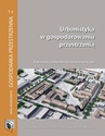 ebook Urbanistyka w gospodarowaniu przestrzenią - 