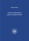ebook Systemy penitencjarne państw skandynawskich na tle polityki kryminalnej, karnej i penitencjarnej - Monika Płatek