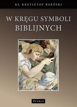 ebook W kręgu symboli biblijnych.