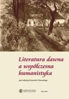 ebook Literatura dawna a współczesna humanistyka - 