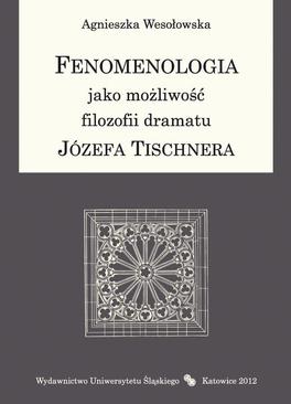 ebook Fenomenologia jako możliwość filozofii dramatu Józefa Tischnera