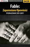 ebook Fable: Zapomniane Opowieści - poradnik do gry - Krzysztof Gonciarz