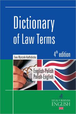 ebook Dictionary of Law Terms. Słownik terminologii prawniczej. English-Polish/Polish-English