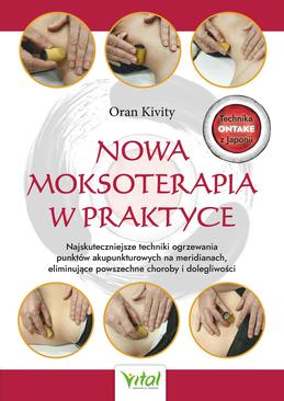 ebook Nowa moksoterapia w praktyce