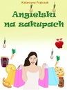 ebook Angielski na zakupach - Katarzyna Frątczak