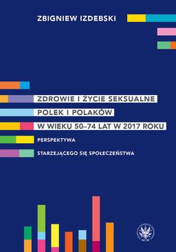 ebook Zdrowie i życie seksualne Polek i Polaków w wieku 50-74 lat w 2017 roku