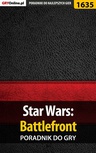 ebook Star Wars: Battlefront -  poradnik do gry - Grzegorz "Cyrk0n" Niedziela
