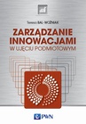 ebook Zarządzanie innowacjami w ujęciu podmiotowym - Teresa Bal-Woźniak