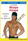 ebook Biceps, triceps. Ćwiczenia, dieta dla mężczyzn. Porady doświadczonego trenera. Siła, Sprawność, Piękno - Leszek Michalski