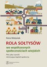 ebook Rola sołtysów we współczesnych społecznościach wiejskich - Ilona Matysiak