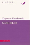 ebook Murdelio - Zygmunt Kaczkowski