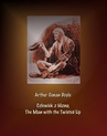 ebook Człowiek z blizną. The Man with the Twisted Lip - Arthur Conan Doyle