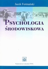 ebook Psychologia środowiskowa - Jacek Formański