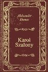 ebook Karol Szalony - Aleksander Dumas