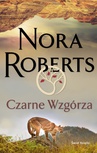 ebook Czarne Wzgórza - Nora Roberts