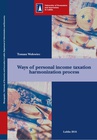 ebook Ways of personal income taxation harmonization process - Tomasz Wołowiec