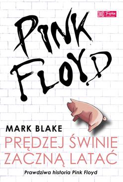 ebook Pink Floyd. Prędzej świnie zaczną latać
