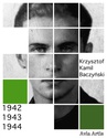 ebook 1942-1943-1944 - Krzysztof Kamil Baczyński