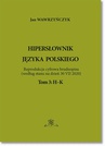 ebook Hipersłownik języka Polskiego Tom 3: H-K - Jan Wawrzyńczyk
