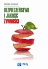ebook Bezpieczeństwo i jakość żywności - Stanisław Kowalczyk