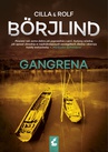 ebook Gangrena - Cilla Borjlind,Rolf Borjlind