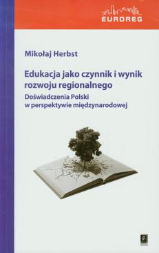ebook Edukacja jako czynnik i wynik rozwoju regionalnego