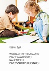 ebook Wybrane determinanty pracy zawodowej nauczycieli przedszkoli publicznych - Elżbieta Zyzik