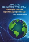 ebook Znaczenie geokulturowych zmian dla bezpieczeństwa regionalnego i globalnego - Jerzy Zalewski