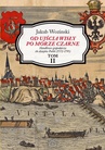 ebook Od ujścia Wisły po Morze Czarne. Handlowo-gospodarcze tło dziejów Polski (1572-1795). Tom 2 - Jakub Wozinski